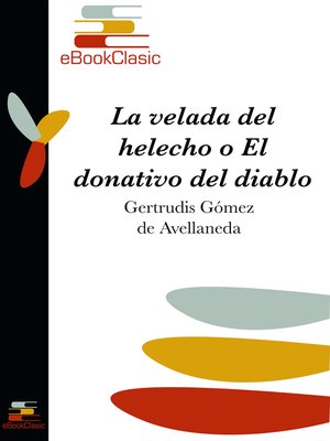 cover image of La velada del helecho o El donativo del diablo (Anotado)